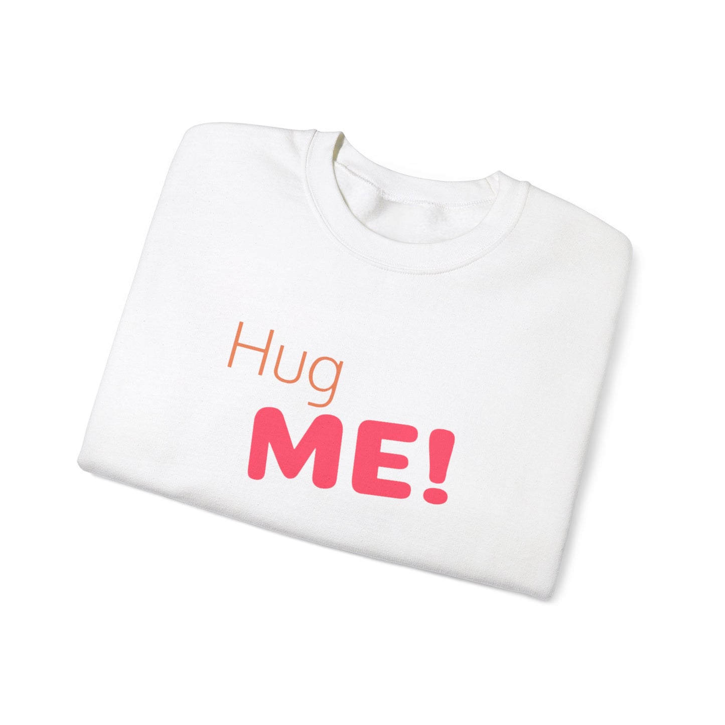 "Hug Me" Unisex Heavy Blend™ Crewneck Sweatshirt