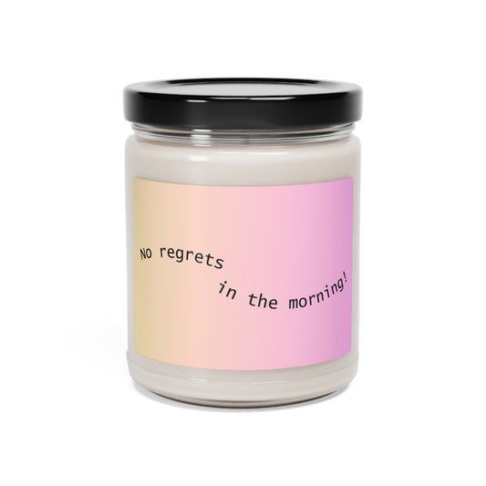 "No Regrets In The Morning" - Scented Soy Candle, 9oz