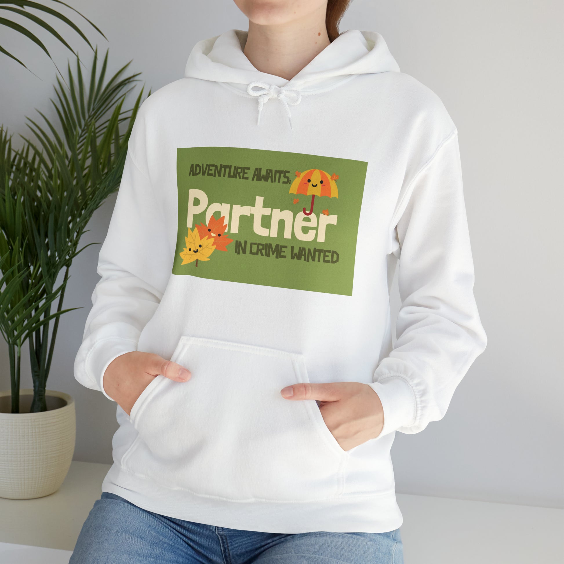 White sweatshirt with "Adventure Awaits Partner In Crime Wanted" wording